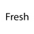 Fresh Fresh
